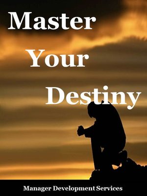 cover image of Master Your Destiny